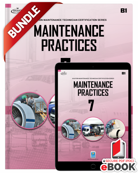 Maintenance Practices: Module 7 (B1) - Secure eBook Bundle 