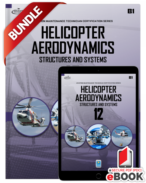 Helicopter Aerodynamics, Structures and Systems: Module 12 (B1) - Secure eBook Bundle