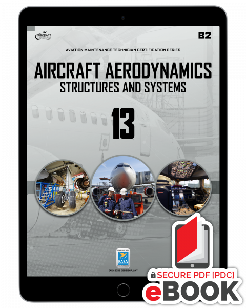 Aircraft Structures and Systems: Module 13 (B2) - Secure eBook