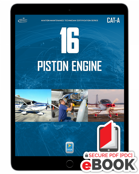 Piston Engine: Module 16 (CAT-A) - Secure eBook