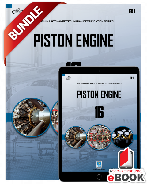 Piston Engines: Module 16 (B1) - Secure eBook Bundle